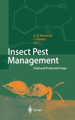 Insect Pest Management: Field and Protected Crops - cover