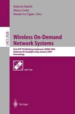 Wireless On-Demand Network Systems: First IFIP TC6 Working Conference, WONS 2004, Madonna di Campiglio, Italy, January 21-23, 2004, Proceedings