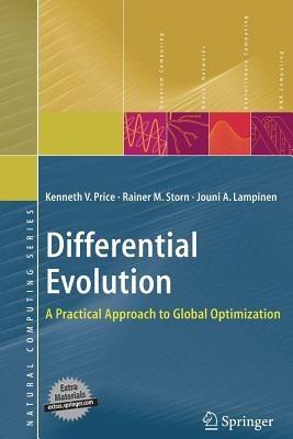 Differential Evolution: A Practical Approach to Global Optimization - Kenneth Price,Rainer M. Storn,Jouni A. Lampinen - cover
