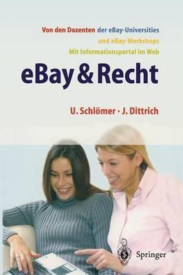 eBay & Recht: Ratgeber für Käufer und Verkäufer - Uwe Schlömer,Jörg Dittrich - cover