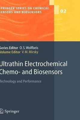 Ultrathin Electrochemical Chemo- and Biosensors: Technology and Performance - cover