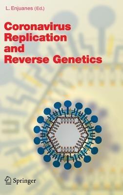 Coronavirus Replication and Reverse Genetics - cover