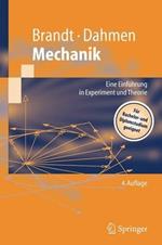 Mechanik: Eine Einführung in Experiment und Theorie