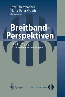 Breitband-Perspektiven: Schneller Zugang zu innovativen Anwendungen - cover