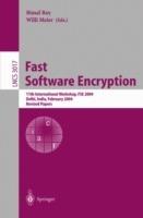 Fast Software Encryption: 11th International Workshop, FSE 2004, Delhi, India, February 5-7, 2004, Revised Papers - cover