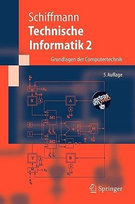 Technische Informatik 2: Grundlagen der Computertechnik - Wolfram Schiffmann - cover