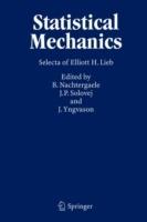 Statistical Mechanics: Selecta of Elliott H. Lieb - E.H. Lieb - cover