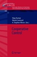 Cooperative Control: A Post-Workshop Volume, 2003 Block Island Workshop on Cooperative Control - cover