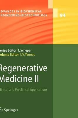 Regenerative Medicine II: Clinical and Preclinical Applications - cover