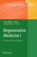 Regenerative Medicine I: Theories, Models and Methods - cover