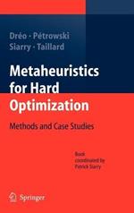 Metaheuristics for Hard Optimization: Methods and Case Studies