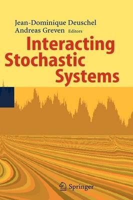 Interacting Stochastic Systems - cover