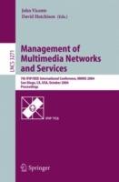 Management of Multimedia Networks and Services: 7th IFIP/IEEE International Conference, MMNS 2004, San Diego, CA, USA, October 3-6, 2004. Proceedings - cover