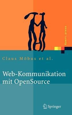 Web-Kommunikation mit OpenSource: Chatbots, Virtuelle Messen, Rich-Media-Content - Claus Möbus - cover