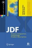 JDF: Process Integration, Technology, Product Description - Wolfgang Kühn,Martin Grell - cover
