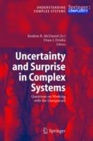 Uncertainty and Surprise in Complex Systems: Questions on Working with the Unexpected - cover