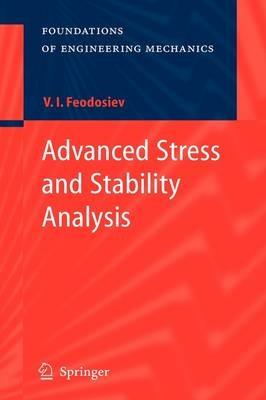 Advanced Stress and Stability Analysis: Worked Examples - V.I. Feodosiev - cover