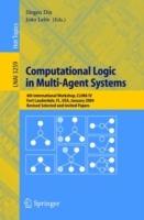 Computational Logic in Multi-Agent Systems: 4th International Workshop, CLIMA IV, Fort Lauderdale, FL, USA, January 6-7, 2004, Revised Selected and Invited Papers - cover
