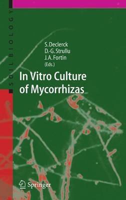 In Vitro Culture of Mycorrhizas - cover
