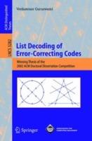 List Decoding of Error-Correcting Codes: Winning Thesis of the 2002 ACM Doctoral Dissertation Competition - Venkatesan Guruswami - cover