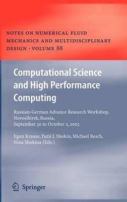 Computational Science and High Performance Computing: Russian-German Advanced Research Workshop, Novosibirsk, Russia, September 30 to October 2, 2003 - cover