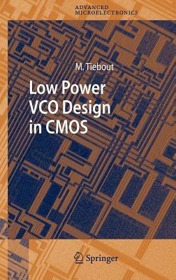 Low Power VCO Design in CMOS - Marc Tiebout - cover