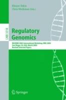 Regulatory Genomics: RECOMB 2004 International Workshop, RRG 2004, San Diego, CA, USA, March 26-27, 2004, Revised Selected Papers - cover