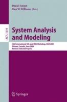 System Analysis and Modeling: 4th International SDL and MSC Workshop, SAM 2004, Ottawa, Canada, June 1-4, 2004, Revised Selected Papers - cover