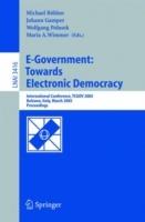 E-Government: Towards Electronic Democracy: International Conference, TCGOV 2005, Bolzano, Italy, March 2-4, 2005, Proceedings - cover