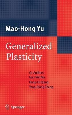 Generalized Plasticity - Mao-Hong Yu - cover