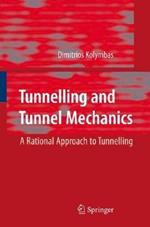Tunnelling and Tunnel Mechanics: A Rational Approach to Tunnelling