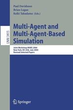 Multi-Agent and Multi-Agent-Based Simulation: Joint Workshop MABS 2004
