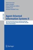 Agent-Oriented Information Systems II: 6th International Bi-Conference Workshop, AOIS 2004, Riga, Latvia, June 8, 2004 and New York, NY, USA, July 20, 2004, Revised Selected Papers - cover