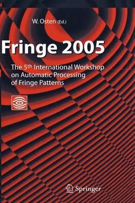 Fringe 2005: The 5th International Workshop on Automatic Processing of Finge Patterns - cover