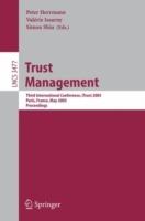 Trust Management: Third International Conference, iTrust 2005, Paris, France, May 23-26, 2005, Proceedings - cover
