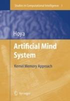 Artificial Mind System: Kernel Memory Approach - Tetsuya Hoya - cover