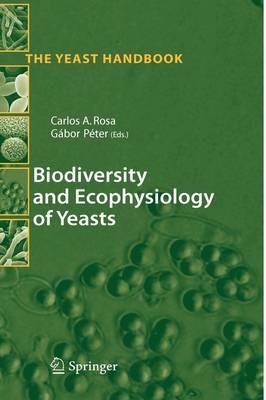 Biodiversity and Ecophysiology of Yeasts - cover