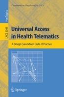 Universal Access in Health Telematics: A Design Code of Practice - cover