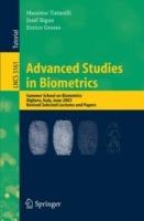 Advanced Studies in Biometrics: Summer School on Biometrics, Alghero, Italy, June 2-6, 2003. Revised Selected Lectures and Papers