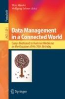 Data Management in a Connected World: Essays Dedicated to Hartmut Wedekind on the Occasion of His 70th Birthday - cover