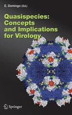 Quasispecies: Concept and Implications for Virology