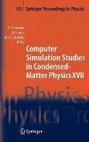 Computer Simulation Studies in Condensed-Matter Physics XVII: Proceedings of the Seventeenth Workshop, Athens, GA, USA, February 16-20, 2004 - cover