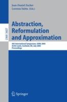 Abstraction, Reformulation and Approximation: 6th International Symposium, SARA 2005, Airth Castle, Scotland, UK, July 26-29, 2005, Proceedings - cover