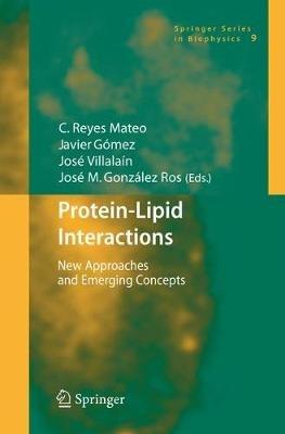 Protein-Lipid Interactions: New Approaches and Emerging Concepts - cover