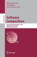 Software Composition: 4th International Workshop, SC 2005, Edinburgh, UK, April 9, 2005, Revised Selected Papers - cover