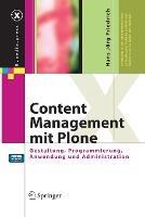 Content Management mit Plone: Gestaltung, Programmierung, Anwendung und Administration - Hans Joerg Friedrich - cover