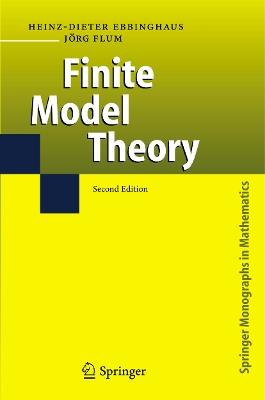 Finite Model Theory: Second Edition - Heinz-Dieter Ebbinghaus,Jörg Flum - cover