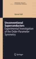 Unconventional Superconductors: Experimental Investigation of the Order-Parameter Symmetry - Gernot Goll - cover