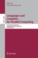 Languages and Compilers for Parallel Computing: 15th Workshop, LCPC 2002, College Park, MD, USA, July 25-27, 2002, Revised Papers - cover