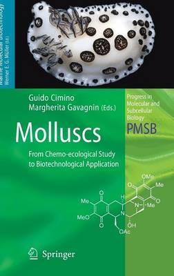 Molluscs: From Chemo-ecological Study to Biotechnological Application - cover